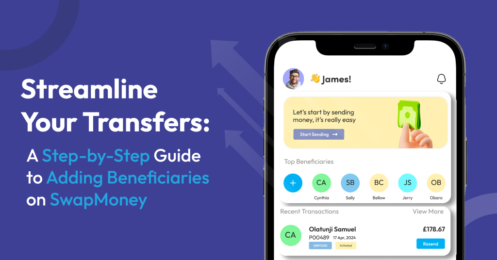 A Step-by-Step Guide to Adding Beneficiaries on SwapMoney